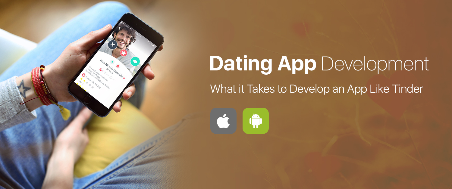 How to Develop a Dating App Like Tinder | Dating App Development