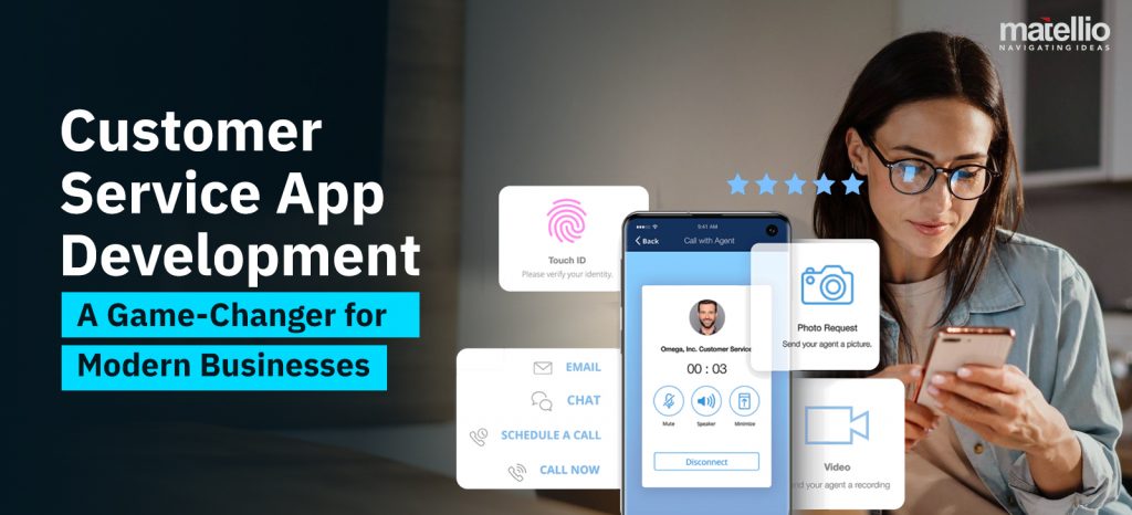 Customer Service App Development