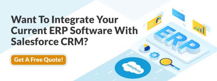 Top Advantages Of Integrating ERP Software With Salesforce CRM ...