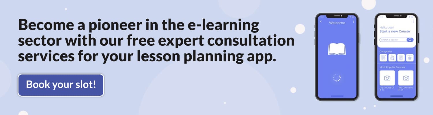 How to Develop a Lesson Planning App? - Matellio