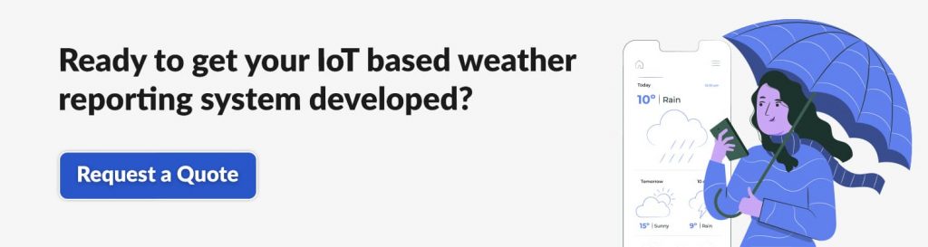 How To Develop IoT-based Weather Reporting System? - Matellio