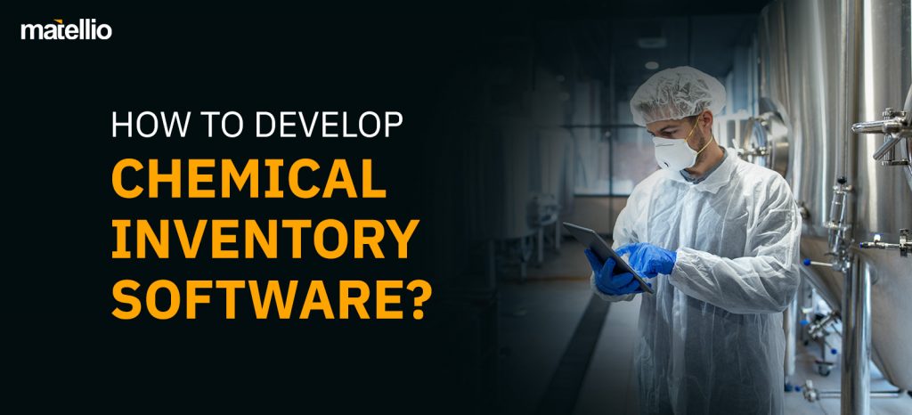 How to Develop Chemical Inventory Software