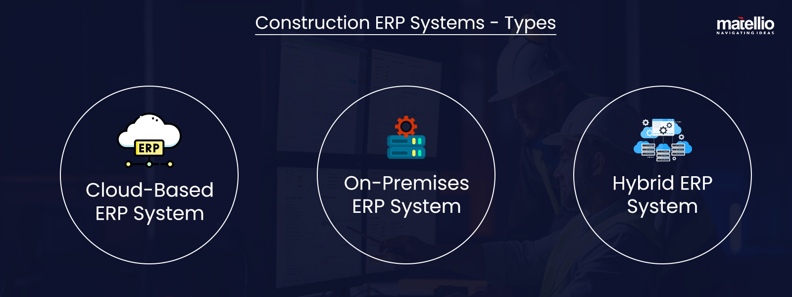 Construction ERP Systems - Types