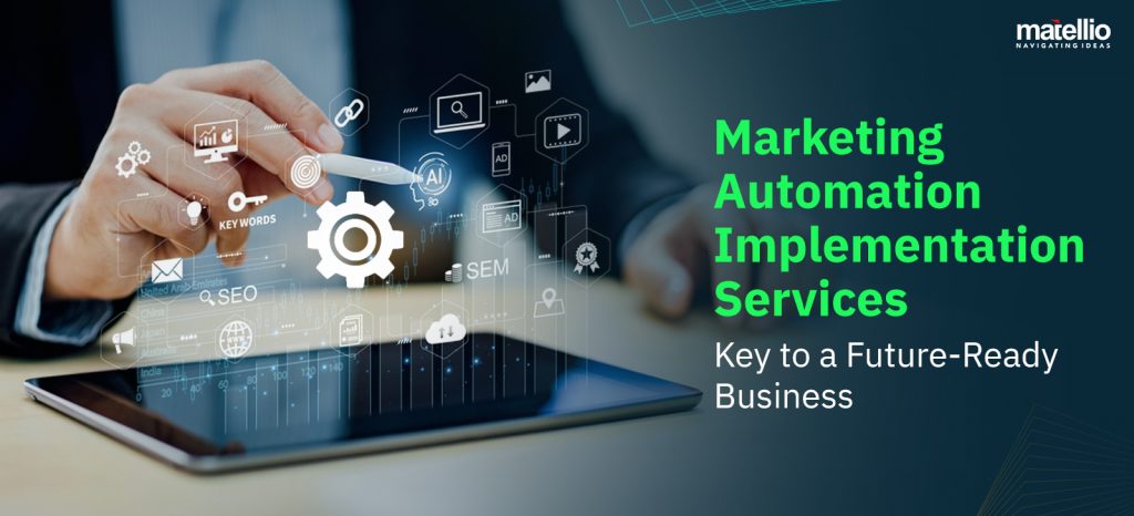 Marketing Automation Implementation Services