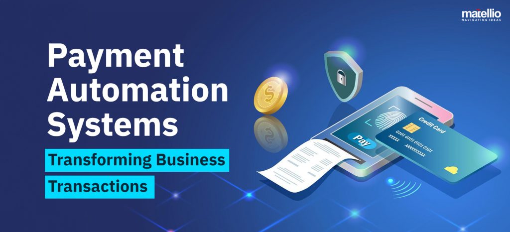 Payment Automation Systems