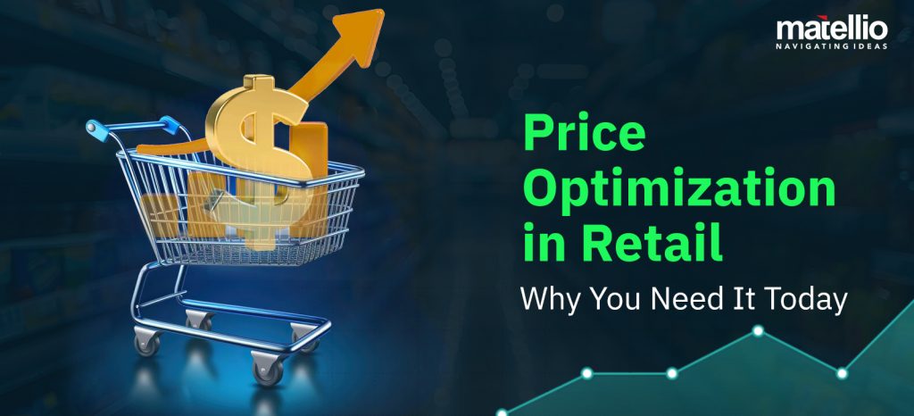 Price Optimization in Retail