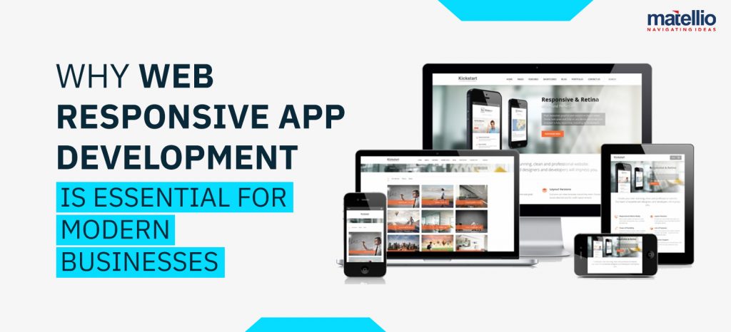 Why Web Responsive App Development is Essential for Modern Businesses