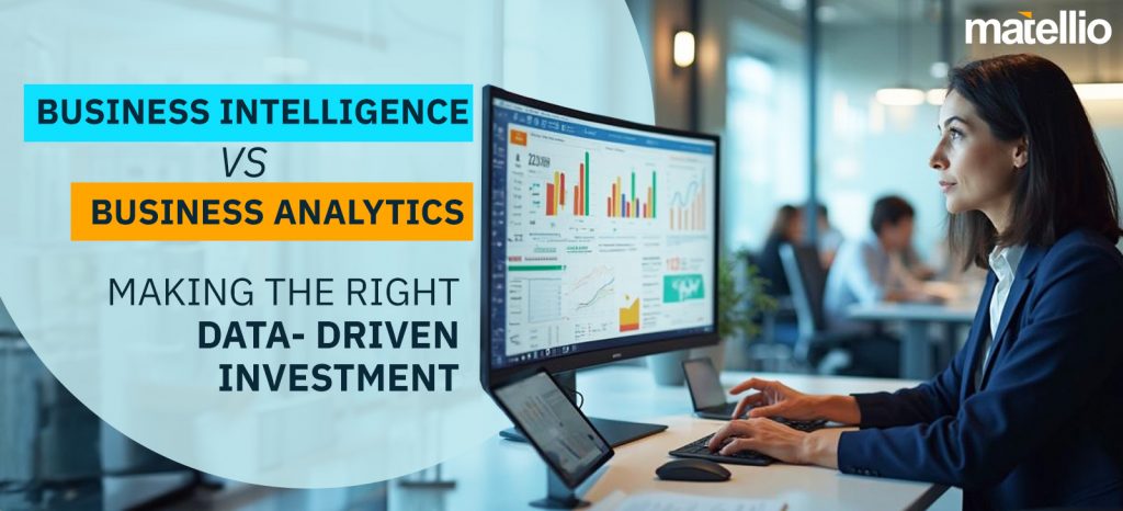 Business Analytics vs Business Intelligence