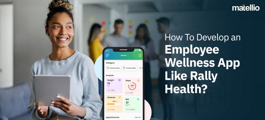 How To Develop an Employee Wellness App Like Rally Health (1)