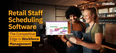 Retail Staff Scheduling Software The Competitive Edge in Workforce Management
