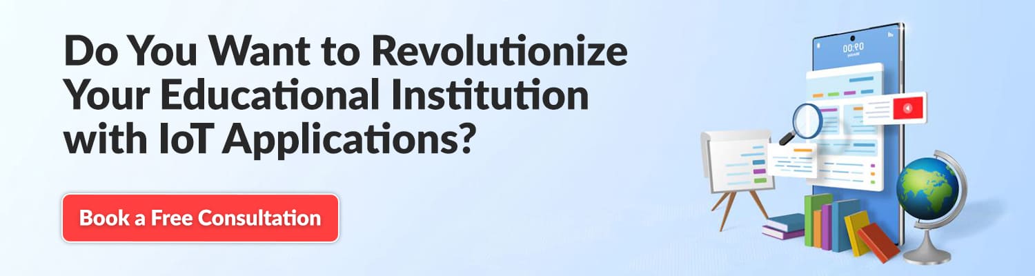 Do-You-Want-to-Revolutionize-Your-Educational-Institution-with-IoT-Applications