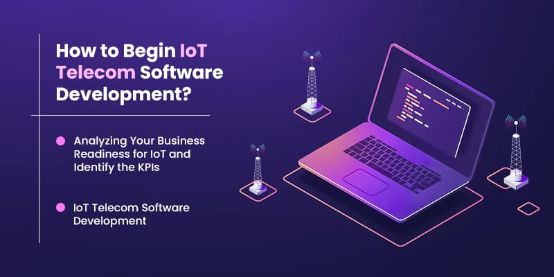 How-to-Begin-IoT-Telecom-Software-Development