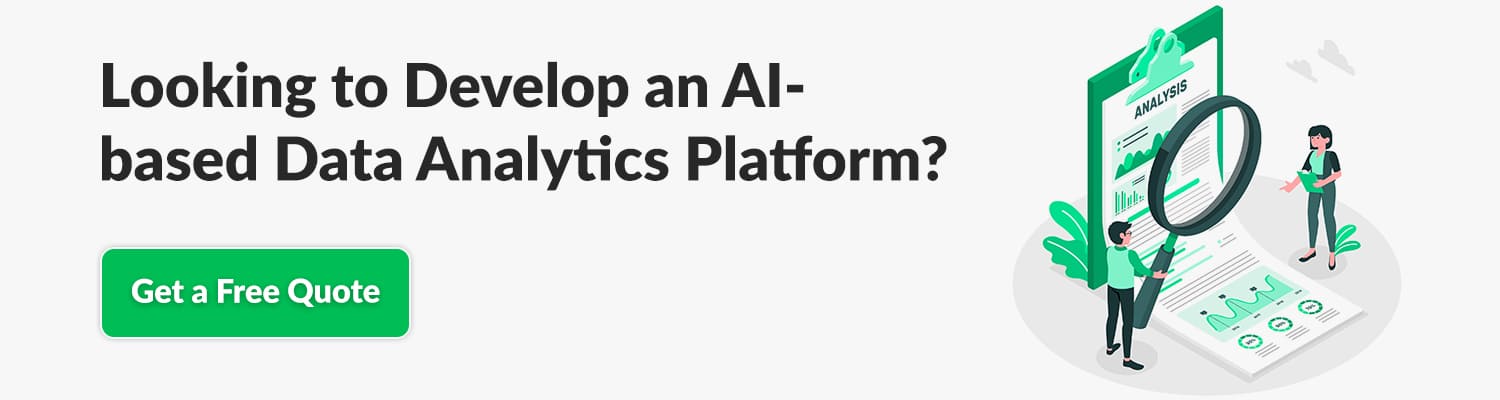 Looking to Develop an AI based Data Analytics Platform