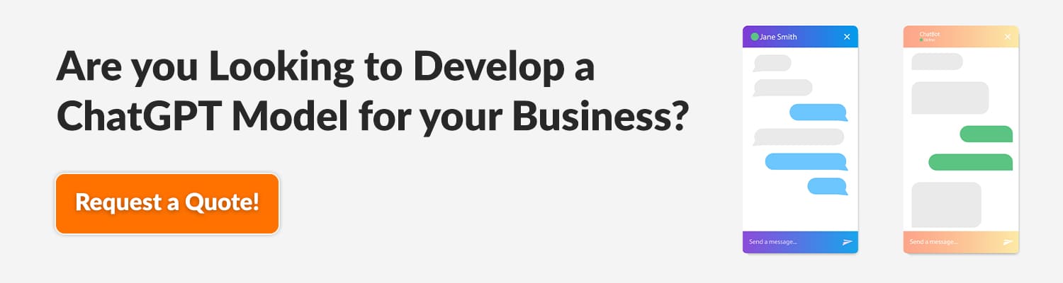 Are-you-Looking-to-Develop-a-ChatGPT-Model-for-your-Business
