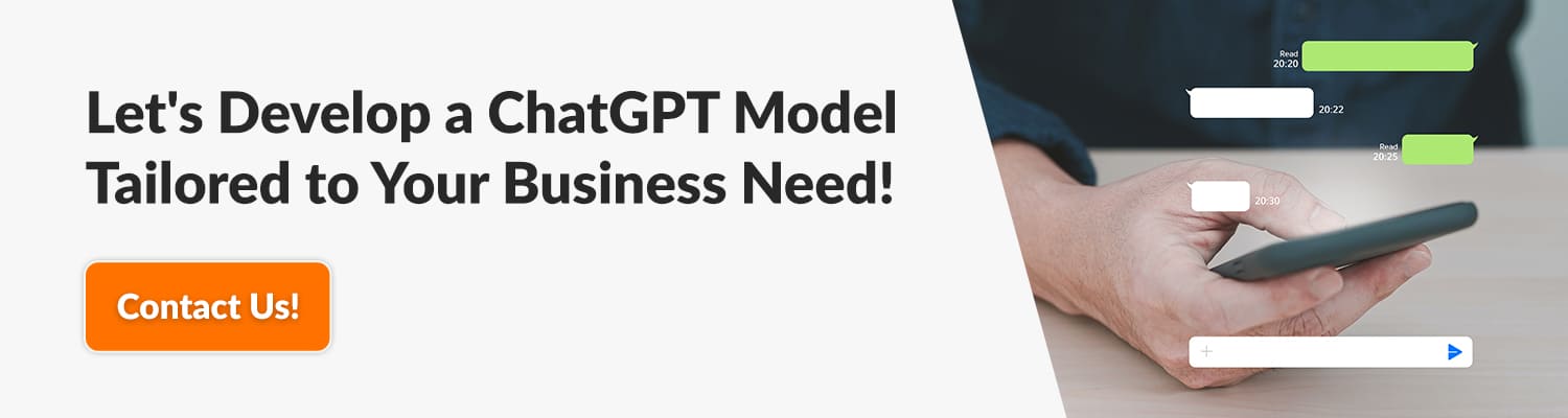 Let's-Develop-a-ChatGPT-Model-Tailored-to-Your-Business-Need