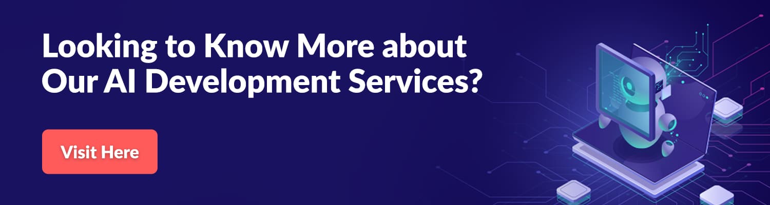 Looking-to-Know-More-about-Our-AI-Development-Services