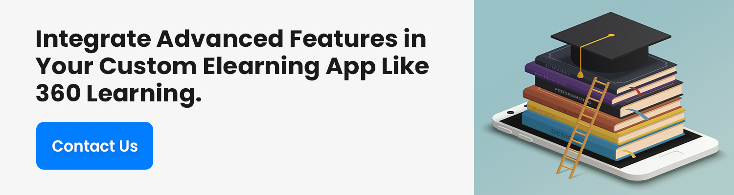 Custom eLearning App Like 360