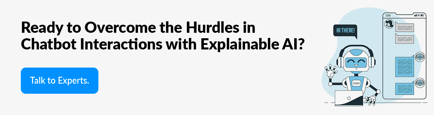 Ready-to-Overcome-the-Hurdles-in-Chatbot-Interactions-with-Explainable-AI