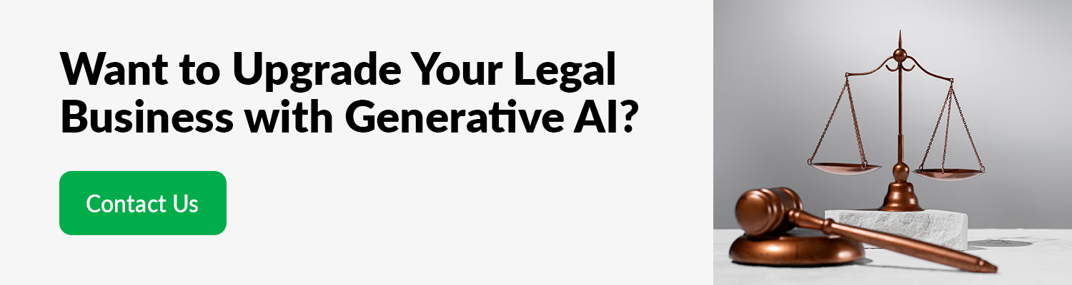 Want-to-Upgrade-Your-Legal-Business-with-Generative-AI