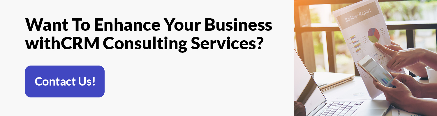Willing To Upgrade Your Business with the Right CRM Consulting Services? 