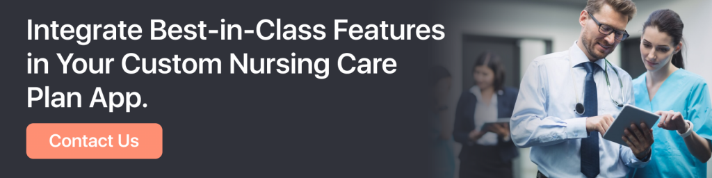 Features of Custom Nursing Care Plan App